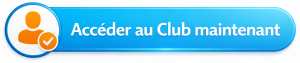 Acc�dez au club d�s maintenant