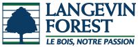 Langevin et Forest, Le bois notre passion
